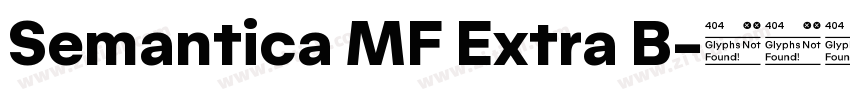 Semantica MF Extra B字体转换 Semantica MF Extra B字体转换